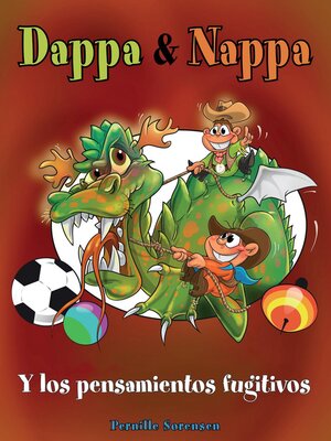 cover image of Dappa & Nappa--Y los pensamientos fugitivos
